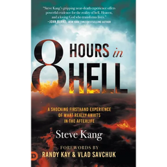 8 Hours in Hell: A Shocking Firsthand Experience of What Really Awaits in the Afterlife
