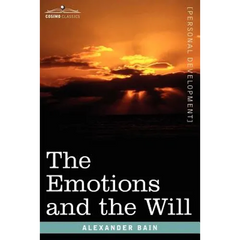 The Emotions and the Will