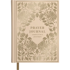 Create in Me a Pure Heart: Prayer Journal (Includes Bible Verses, Journaling Prompts, and Prayers) - The Perfect Gift for Christian Women