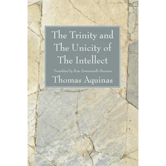 The Trinity and The Unicity of The Intellect