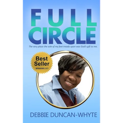Full Circle: The very place the sole of my feet tread upon was God's gift to me