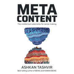 Metacontent: The intellectual substrates for sense-making