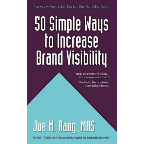 50 Simple Ways to Increase Brand Visibility