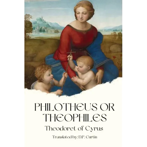 Philotheus or Theophiles