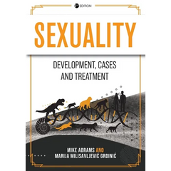Sexuality: Development, Cases, and Treatment