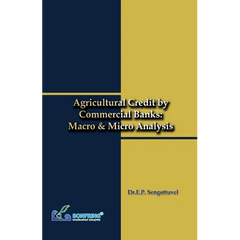 Agricultural Credit by Commercial Banks Macro & Micro Analysis