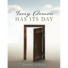 Every Demon Has Its Day