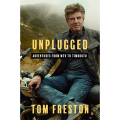 Unplugged: Adventures from MTV to Timbuktu