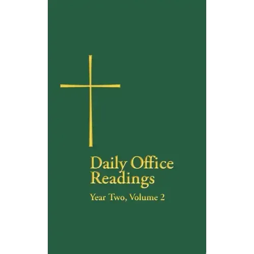 Daily Office Readings Year Two: Volume 2