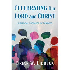 Celebrating Our Lord and Christ
