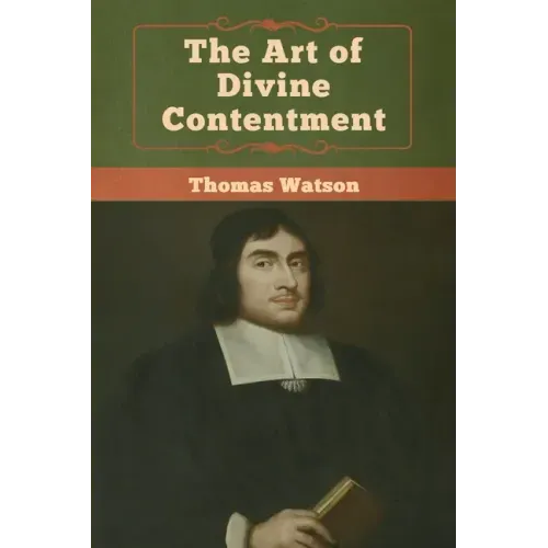The Art of Divine Contentment