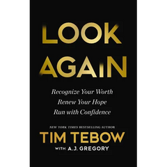 Look Again: Recognize Your Worth. Renew Your Hope. Run with Confidence.