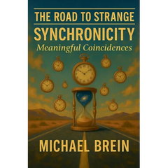 The Road to Strange: Synchronicity