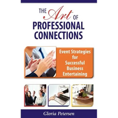 The Art of Professional Connections: Event Strategies for Successful Business Entertaining