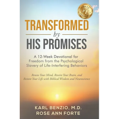 Transformed by His Promises: A 12-Week Devotional for Freedom from Psychological Slavery of Life-Interfering Behaviors