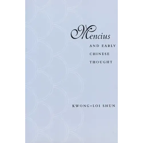 Mencius and Early Chinese Thought