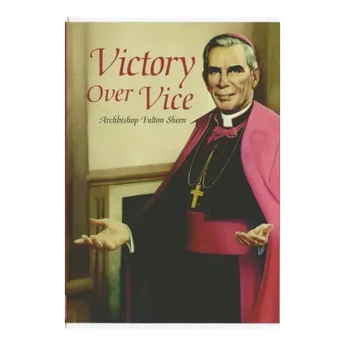 Victory Over Vice