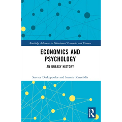 Economics and Psychology: An Uneasy History