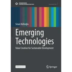 Emerging Technologies: Value Creation for Sustainable Development