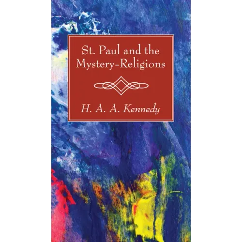 St. Paul and the Mystery-Religions