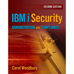 IBM I Security Administration and Compliance