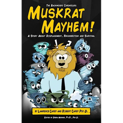 The Backwoods Chronicles: Muskrat Mayhem
