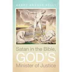 Satan in the Bible, God's Minister of Justice