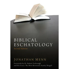 Biblical Eschatology, Second Edition