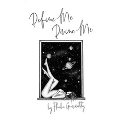 Define Me Divine me: A Poetic Display of Affection