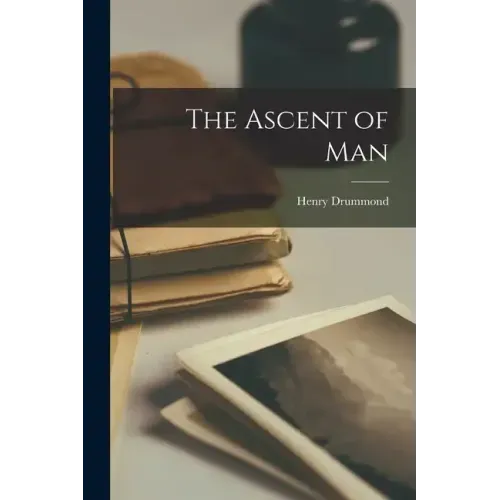 The Ascent of Man