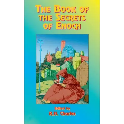 The Book of the Secrets of Enoch