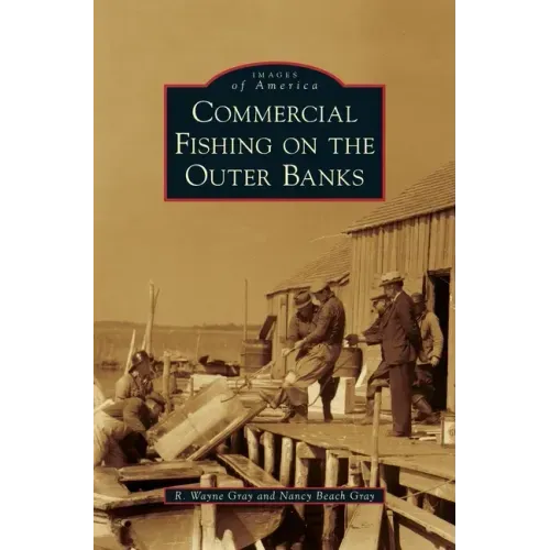 Commercial Fishing on the Outer Banks