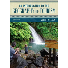 An Introduction to the Geography of Tourism
