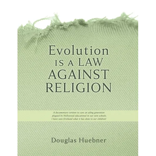 Evolution is a Law against Religion