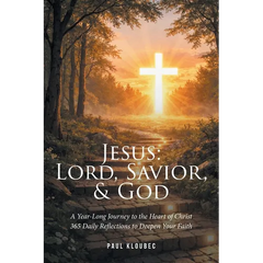 Jesus: Lord, Savior, & God