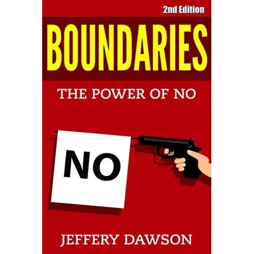 Boundaries: The Power of NO