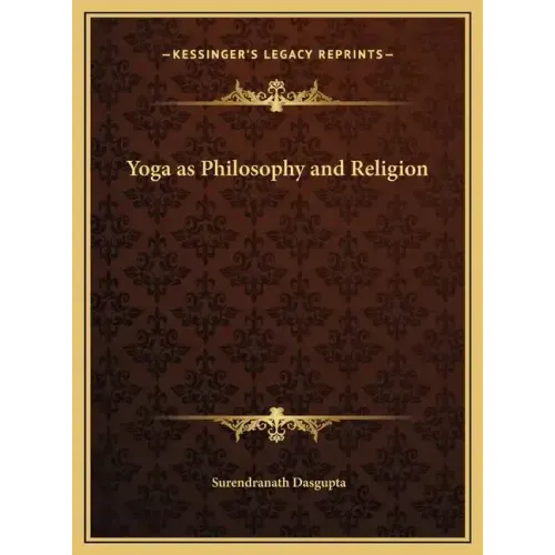 Yoga as Philosophy and Religion