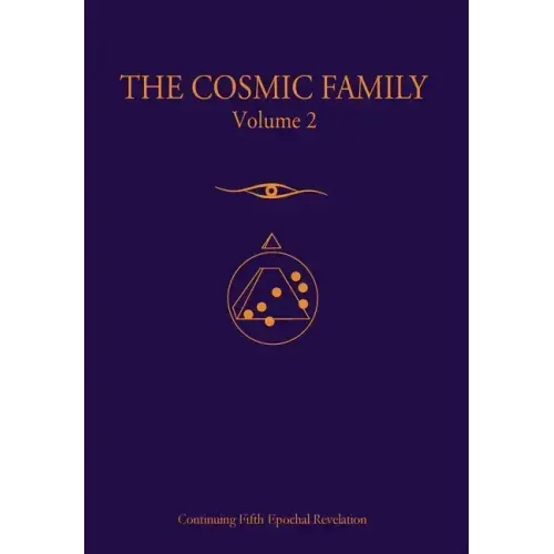 The Cosmic Family, Volume 2