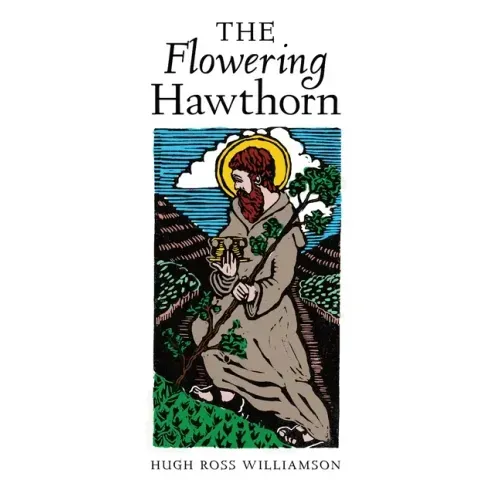 The Flowering Hawthorn