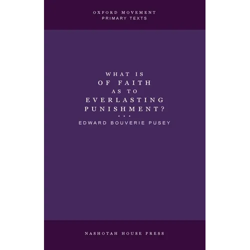 What is of Faith as to Everlasting Punishment?