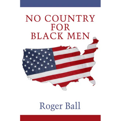 No Country for Black Men