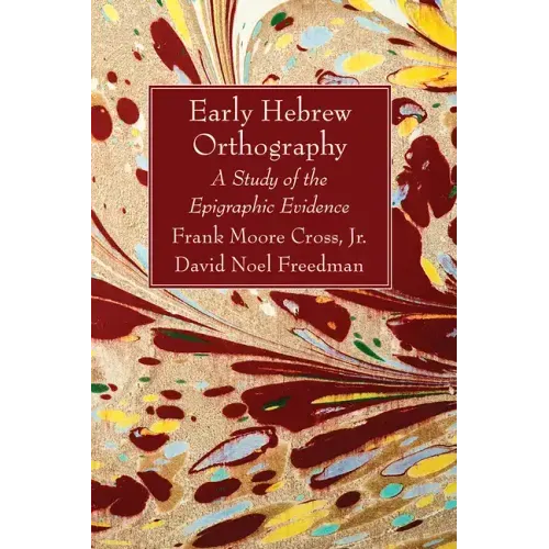 Early Hebrew Orthography