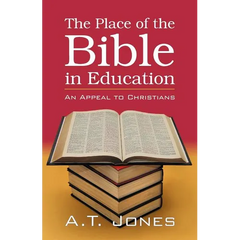 The Place of the Bible in Education