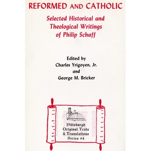 Reformed and Catholic