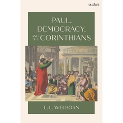 Paul, Democracy, and the Corinthians