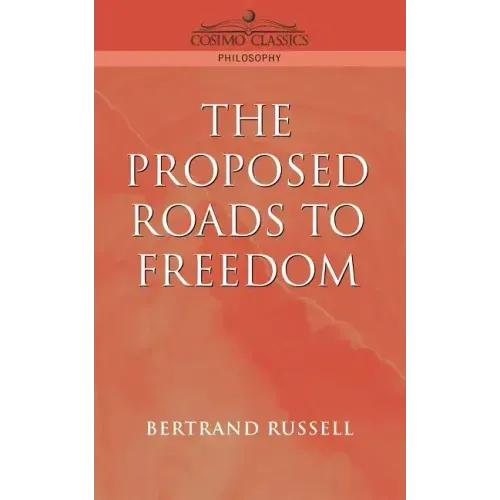 Proposed Roads to Freedom
