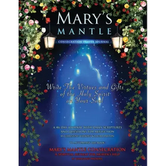 Mary's Mantle Consecration: Prayer Journal
