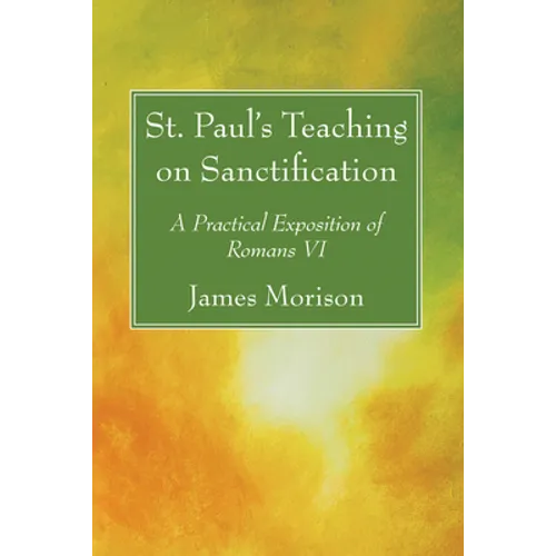 St. Paul's Teaching on Sanctification