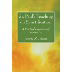 St. Paul's Teaching on Sanctification