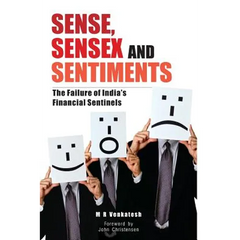Sense, Sensex and Setiments: The Failure of India's Financial Sentinels